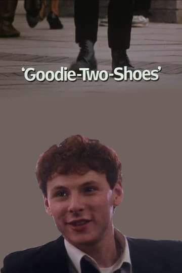 GoodieTwoShoes Poster