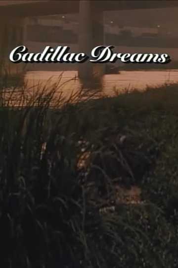 Cadillac Dreams Poster