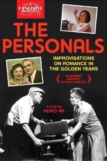 The Personals Improvisations on Romance in the Golden Years
