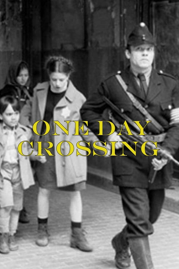 One Day Crossing Poster