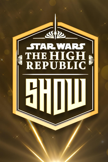 Star Wars: The High Republic Show Poster