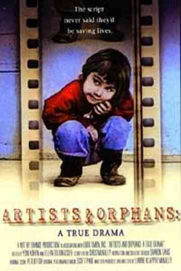 Artists and Orphans: A True Drama Poster