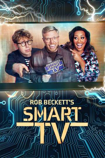 Rob Beckett's Smart TV Season 2: Episode Guide & Ratings | Moviefone