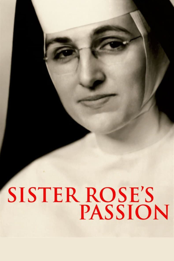 Sister Rose's Passion