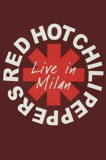 Red Hot Chili Peppers  Live in Milan