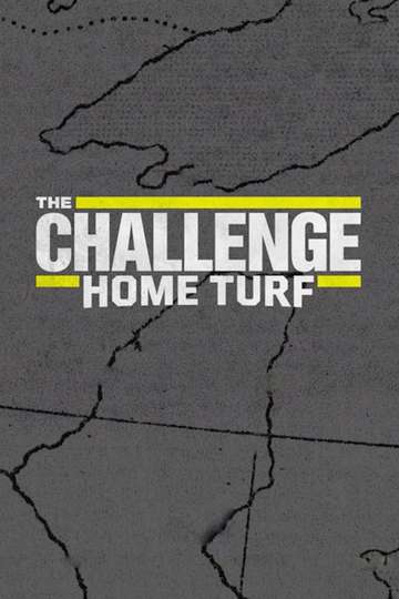 The Challenge: Home Turf