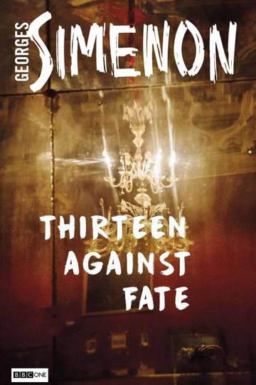 Thirteen Against Fate Poster