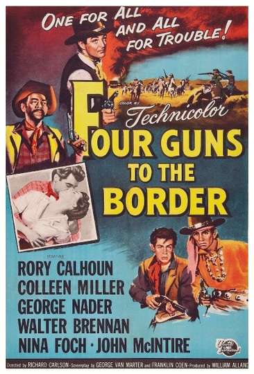 Four Guns to the Border Poster