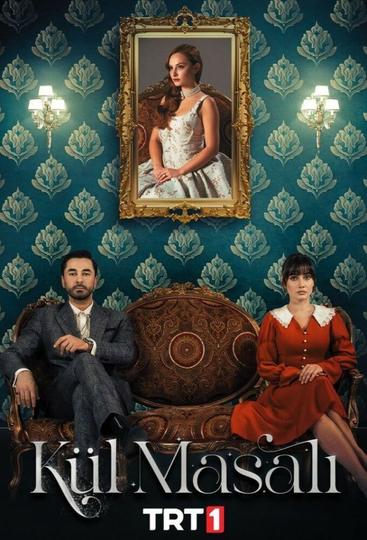 Kül Masalı Poster