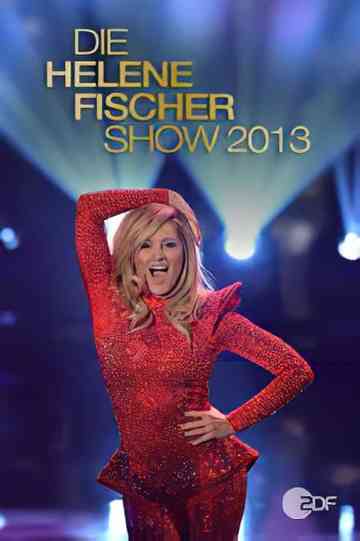 Die Helene Fischer Show 2013
