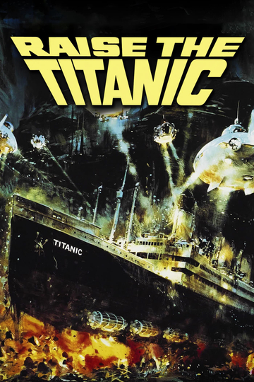 Raise the Titanic Poster