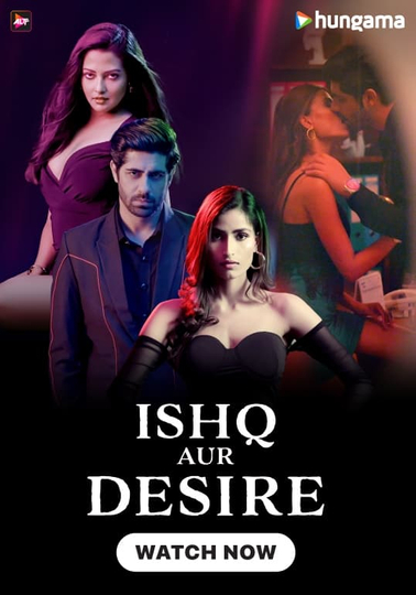 Ishq Aur Desire