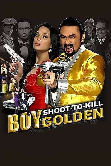 Boy Golden ShootToKill Poster