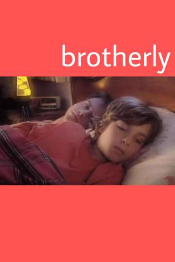Brotherly Poster