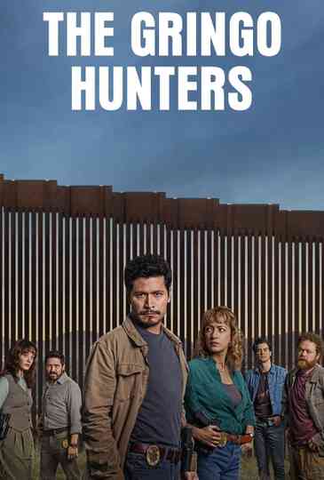 The Gringo Hunters