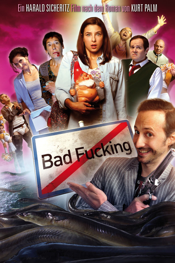 Bad Fucking Poster