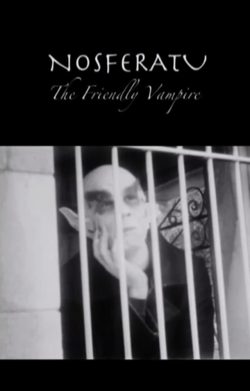 Nosferatu, The Friendly Vampire Poster