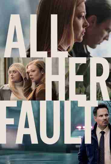 All Her Fault