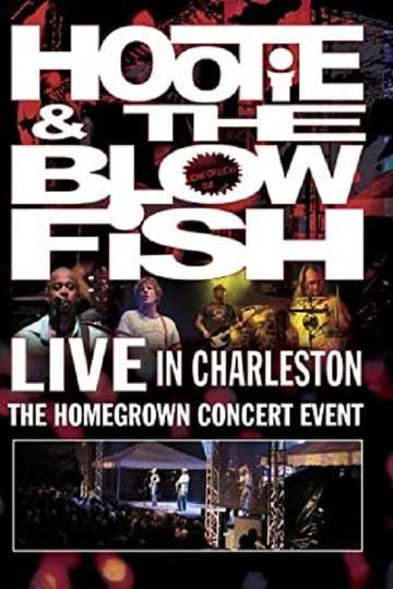 Hootie  the Blowfish  Live in Charleston