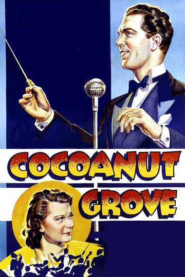 Cocoanut Grove Poster