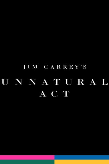 Jim Carrey: Unnatural Act Poster