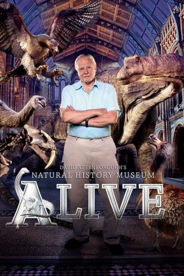 David Attenboroughs Natural History Museum Alive