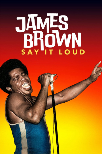 James Brown: Say It Loud Poster