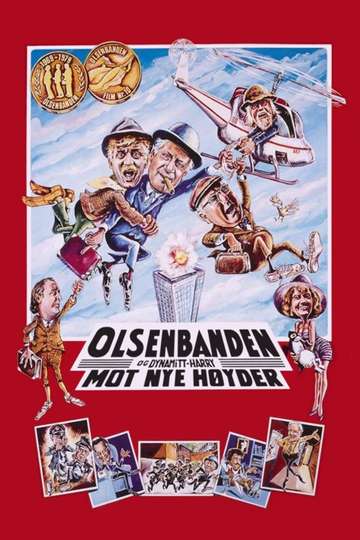 The Olsen Gang and DynamiteHarry Towards New Heights Poster