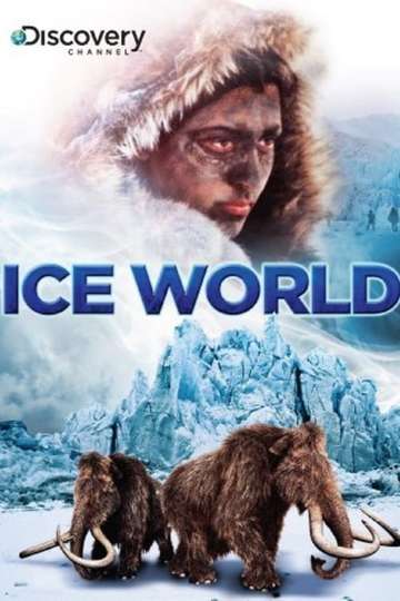 Ice World Poster