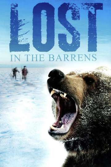 Lost in the Barrens Poster