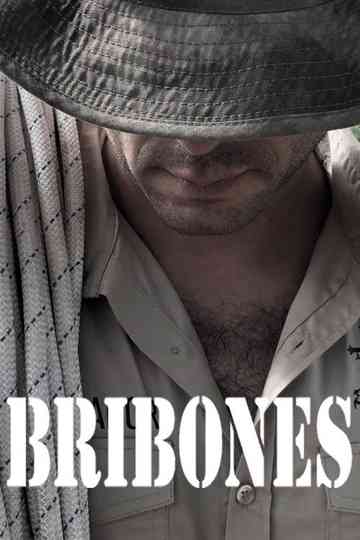 Bribones, en el corazón de la aventura poster