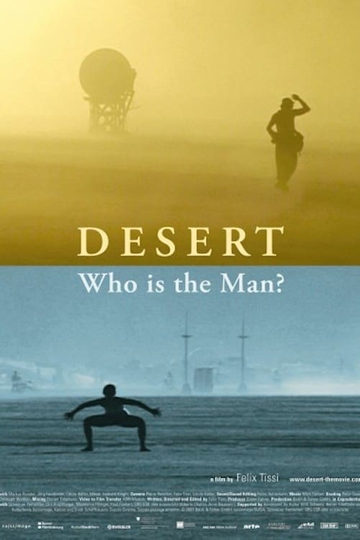 Desert Who Is the Man