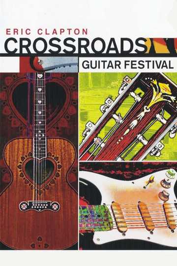 Eric Clapton's Crossroads Guitar Festival