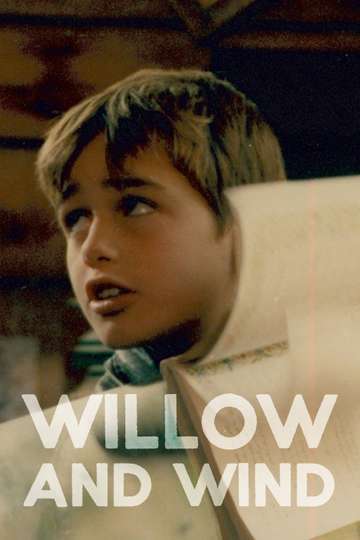 Willow and Wind Poster