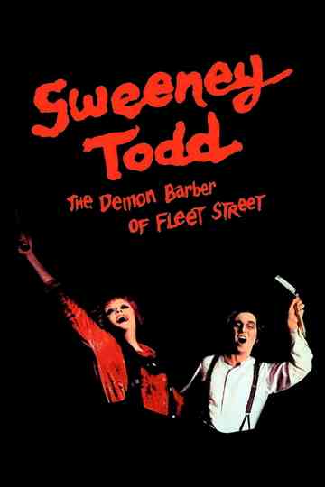 Sweeney Todd: The Demon Barber of Fleet Street Poster