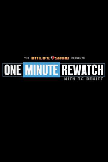 1 Minute Rewatch Poster
