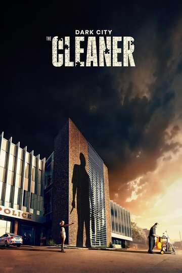 Dark City: The Cleaner Poster