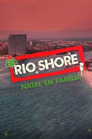 Rio Shore - Natal em Família