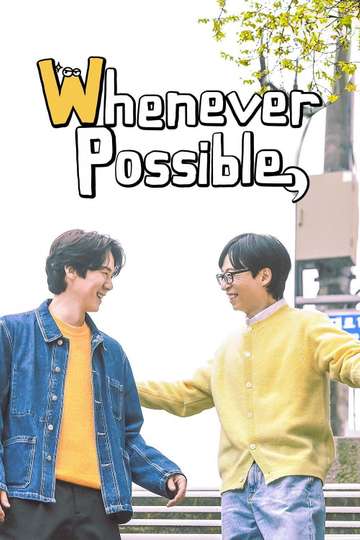 Whenever Possible Poster