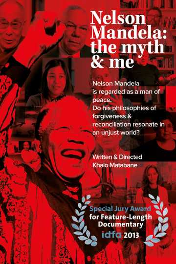 Nelson Mandela: The Myth and Me