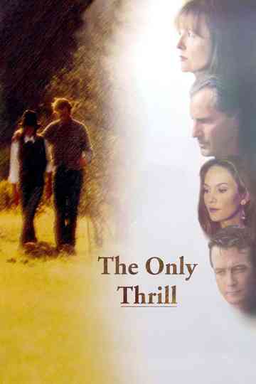 The Only Thrill