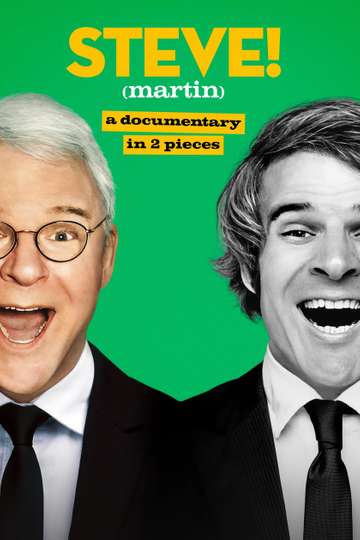 STEVE! (martin) a documentary in 2 pieces Poster