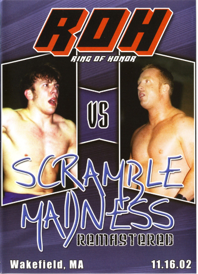 ROH: Scramble Madness