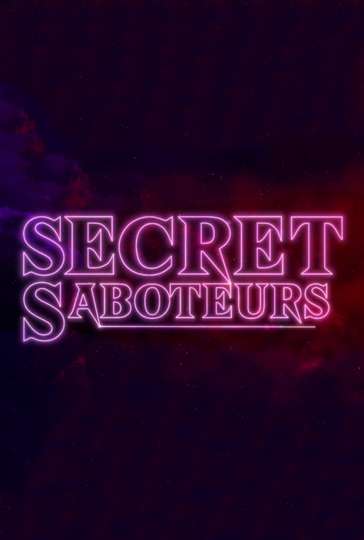 Secret Saboteurs Poster
