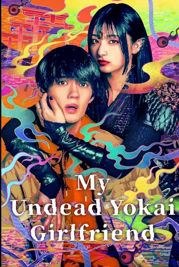 My Undead Yokai Girlfriend Poster