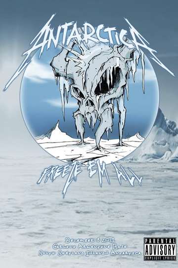 Metallica Freeze Em All  Live in Antarctica