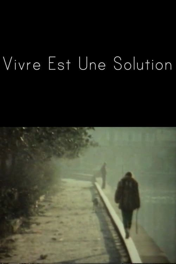 Vivre est une solution Poster