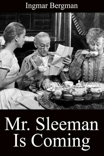 Mr Sleeman Is Coming