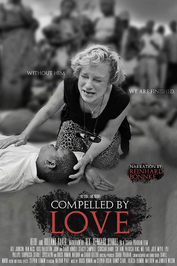 Compelled By Love Poster