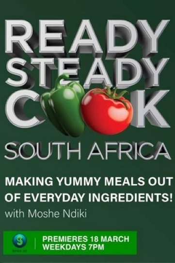 Ready Steady Cook South Africa Poster